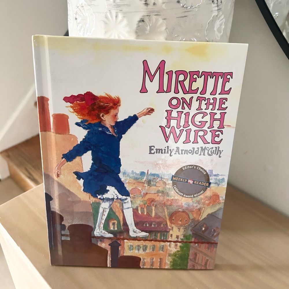 Mirette on the High Wire Emily Arnold McCully Hardcover Picture Book w/ CD